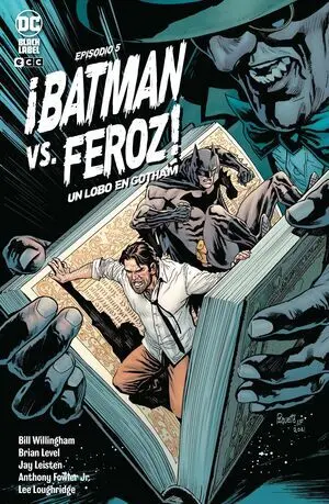 BATMAN VS FEROZ UN LOBO EN GOTHAM 5