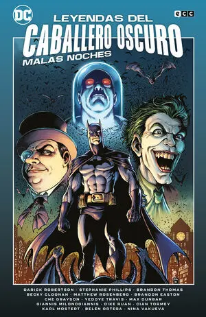 LEYENDAS DEL CABALLERO OSCURO MALAS NOCH