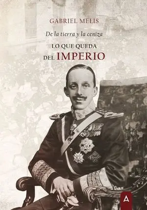 DE LA TIERRA Y LA CENIZA
