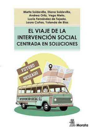 El Viaje de la Intervención Social Centrada en Soluciones