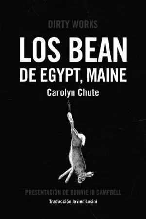 Los Bean de Egypt, Maine