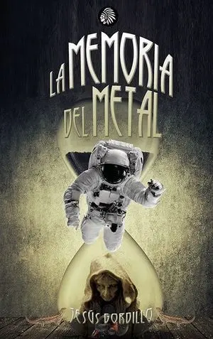 LA MEMORIA DEL METAL