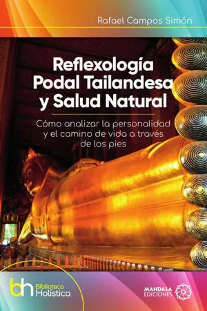 REFLEXOLOGÍA PODAL TAILANDESA Y SALUD NATURAL