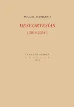 DESCORTESÍAS (2014-2024)