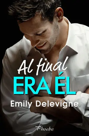 AL FINAL ERA ÉL