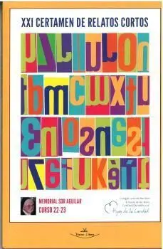 XXI CERTAMEN DE RELATOS CORTOS