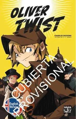 OLIVER TWIST, EDICIÓ BILINGÜE (CATALÀ-ANGLÈS) OLIVER TWIST, EDICIÓ BILINGÜE (CATALÀ-ANGLÈS)
