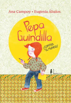 Pepa Guindilla Contra el Mundo