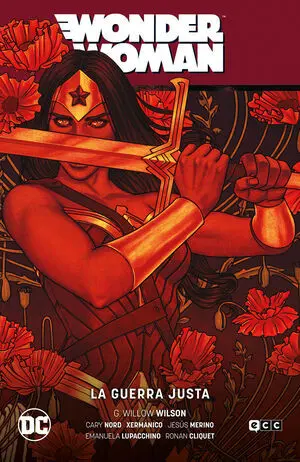 WONDER WOMAN 9 LA GUERRA JUSTA WW SAGA E