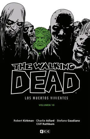 WALKING DEAD LOS MUERTOS VIVIENTES 10