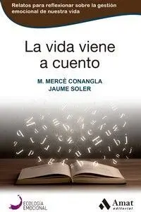 VIDA VIENE A CUENTO, LA
