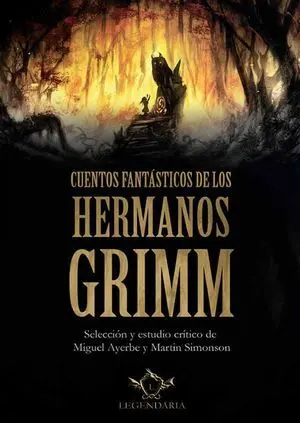 CUENTOS FANTÁSTICOS DE LOS HERMANOS GRIMM
