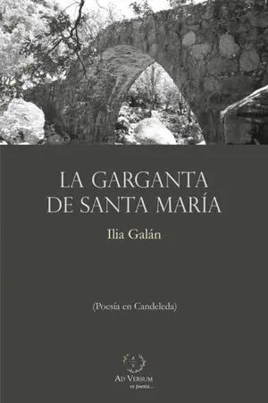 LA GARGANTA DE SANTA MARÍA