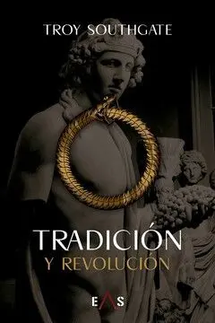 TRADICION Y REVOLUCION