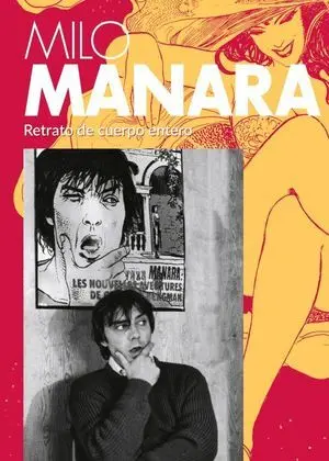Milo Manara. Retrato de Cuerpo Entero