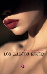 LOS LABIOS ROJOS LOS LABIOS ROJOS