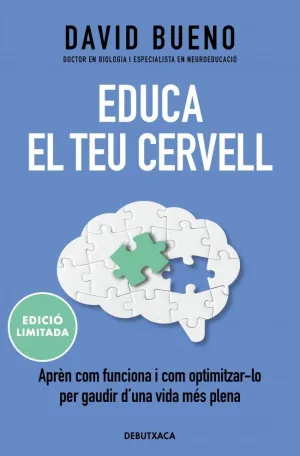 EDUCA EL TEU CERVELL (EDICIÓ LIMITADA)