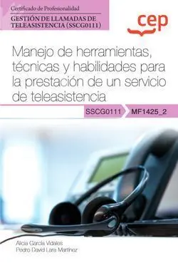 Manual. Manejo de Herramientas, Técnicas y Habilidades para la Prestación de un