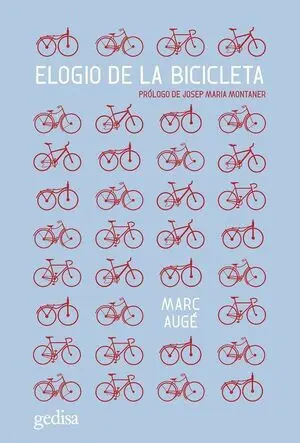 ELOGIO DE LA BICICLETA (N.E.)