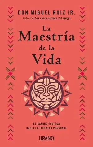 LA MAESTRÍA DE LA VIDA