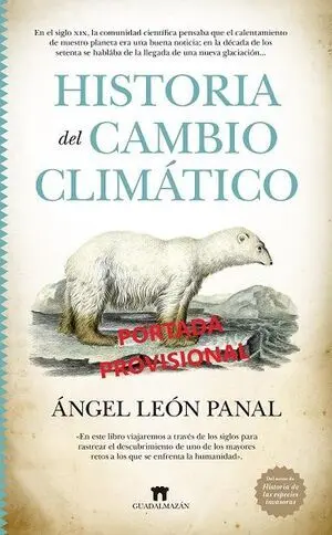 HISTORIA DEL CAMBIO CLIMÁTICO
