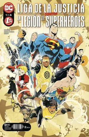 LIGA DE LA JUSTICIA CONTRA LA LEGIÓN DE SUPERHÉROES NÚM. 1 DE 6