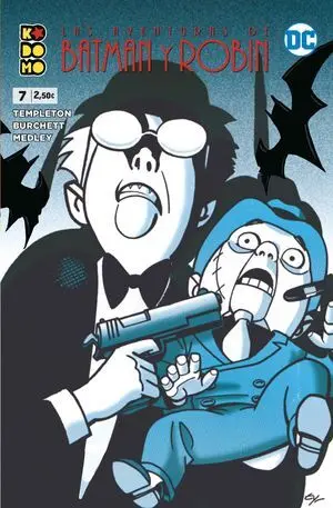 LAS AVENTURAS DE BATMAN Y ROBIN NÚM. 07