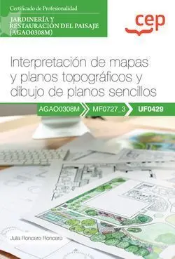 Manual. Interpretación de Mapas y Planos Topográficos y Dibujo de Planos Sencill