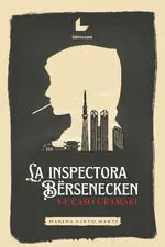 LA INSPECTORA BËRSENECKEN