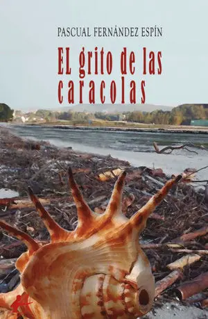 EL GRITO DE LAS CARACOLAS