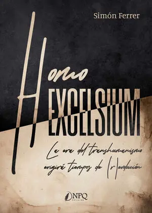 HOMO EXCELSIUM
