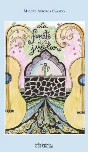LA FUENTE DEL JUGLAR