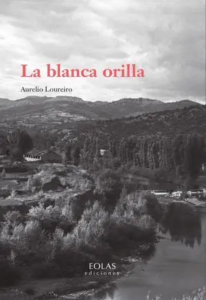 LA BLANCA ORILLA