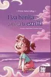 Liza Bonita y Su Amiga la Estrella