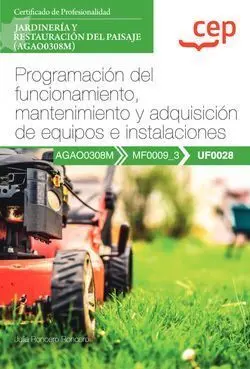 Manual. Programación del Funcionamiento, Mantenimiento y Adquisición de Equipos