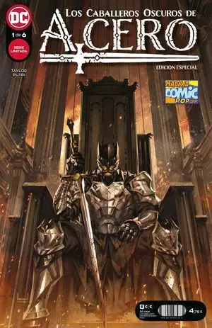 LOS CABALLEROS OSCUROS DE ACERO NÚM. 1 DE 6 (PORTADA MADRID CÓMIC POP UP 2022)