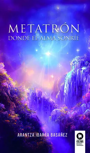 METATRÓN. DONDE EL ALMA SONRÍE