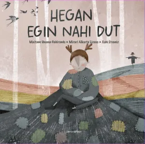 HEGAN EGIN NAHI DUT