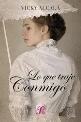 LO QUE TRAJE CONMIGO