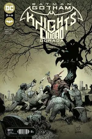 BATMAN GOTHAM KNIGHTS CIUDAD DORADA N 03