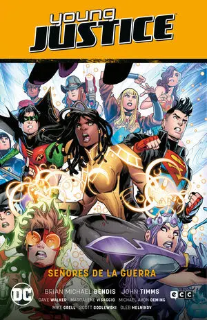 YOUNG JUSTICE N 04 SEÑORES DE LA GUERRA PERDIDOS EN EL MULTIVERSO PARTE 04