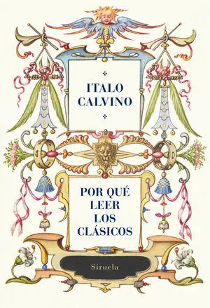 POR QUÉ LEER LOS CLÁSICOS