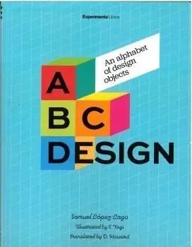 ABCDESIGN AN ALPHABET OF DESIGN OBJECTS
