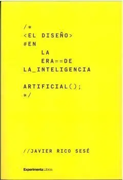 EL DISEÑO EN LA ERA DE LA INTELIGENCIA ARTIFICIAL