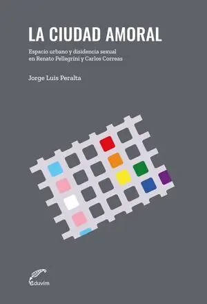 LA CIUDAD AMORAL