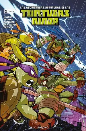LAS ASOMBROSAS AVENTURAS DE LAS TORTUGAS NINJA NÚM. 02