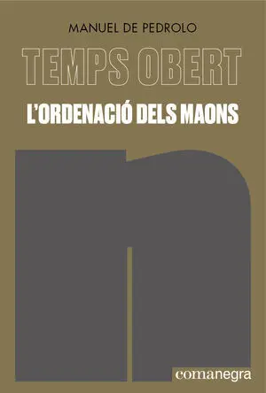 L'ORDENACIÓ DELS MAONS