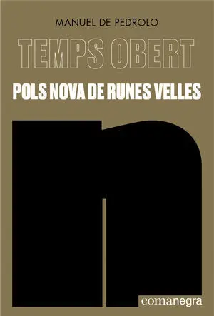 POLS NOVA DE RUNES VELLES