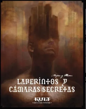 LABERINTOS Y CAMARAS SECRETAS