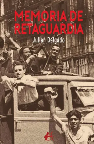 MEMORIA DE RETAGUARDIA